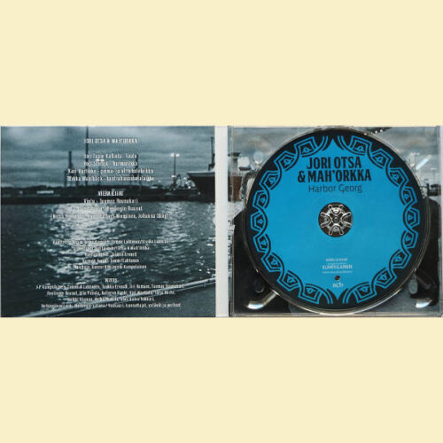 Jori Otsa ja Mah’Orkka – Harbor Georg | CD - sisäkansi